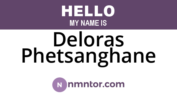 Deloras Phetsanghane