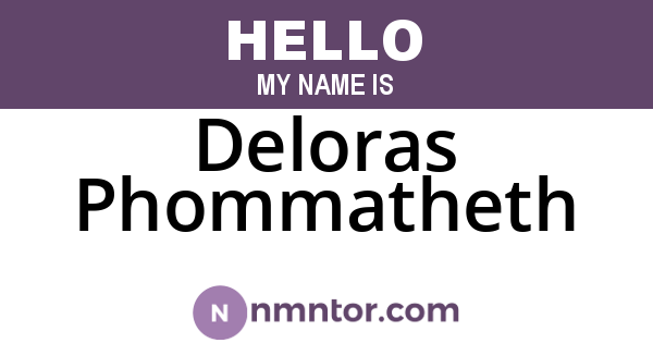 Deloras Phommatheth