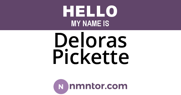 Deloras Pickette