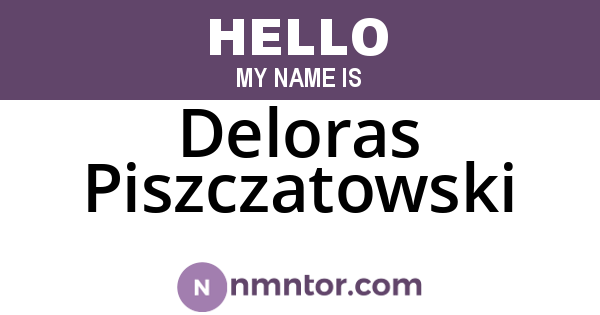 Deloras Piszczatowski