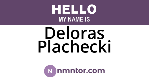 Deloras Plachecki