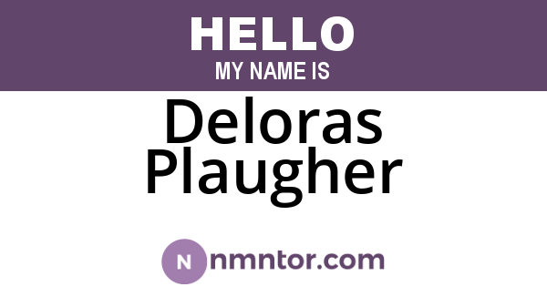 Deloras Plaugher
