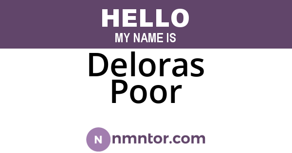 Deloras Poor
