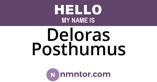 Deloras Posthumus