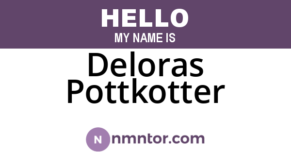 Deloras Pottkotter