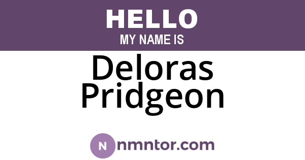 Deloras Pridgeon
