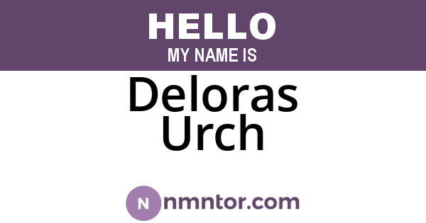 Deloras Urch