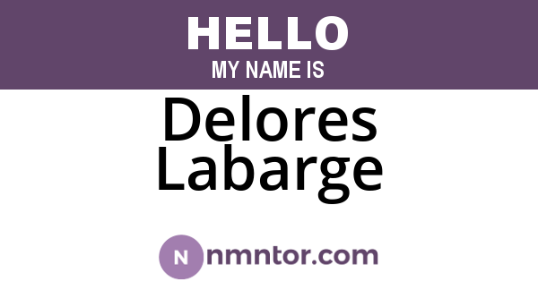 Delores Labarge
