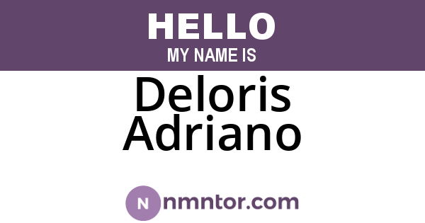Deloris Adriano