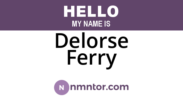 Delorse Ferry