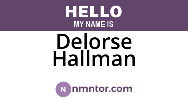 Delorse Hallman