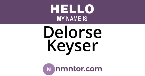 Delorse Keyser