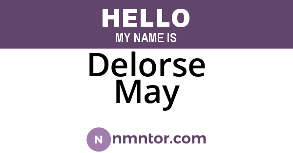 Delorse May