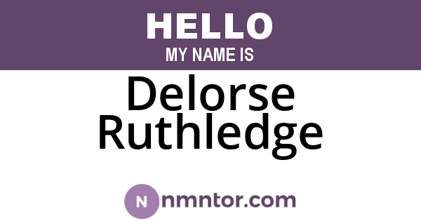 Delorse Ruthledge
