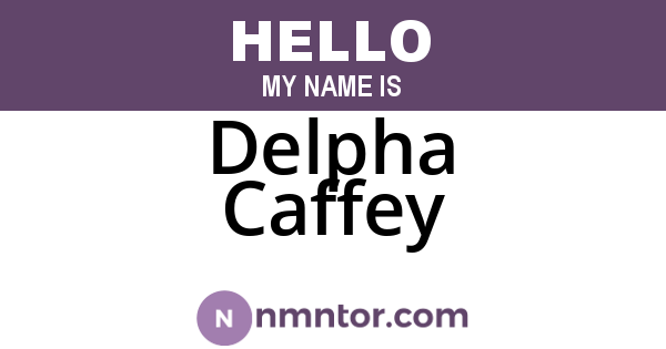 Delpha Caffey