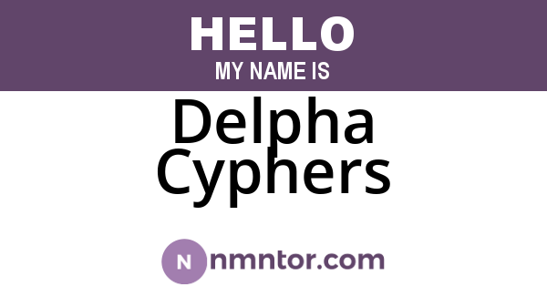 Delpha Cyphers