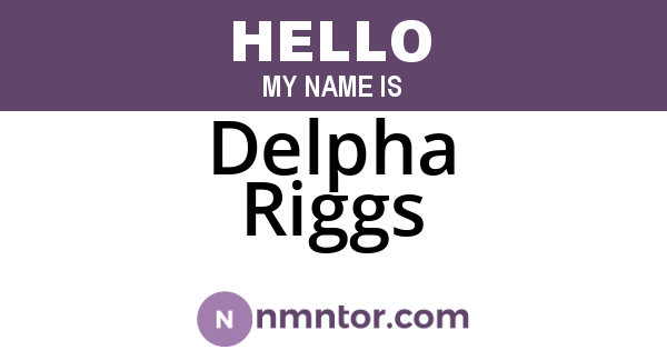 Delpha Riggs