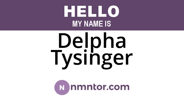Delpha Tysinger
