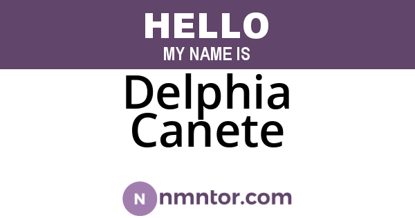 Delphia Canete