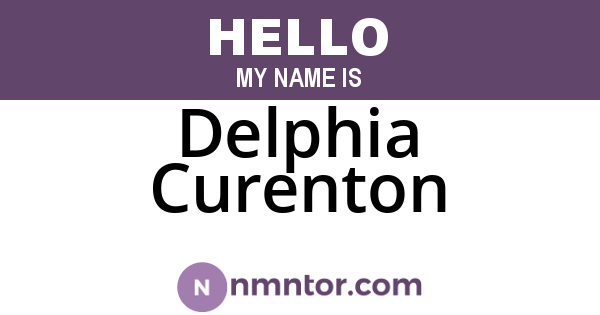 Delphia Curenton