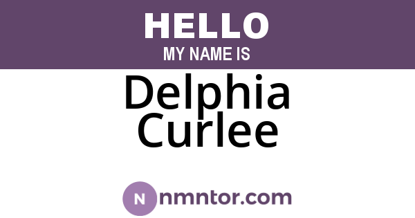 Delphia Curlee