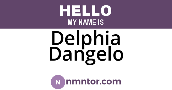 Delphia Dangelo