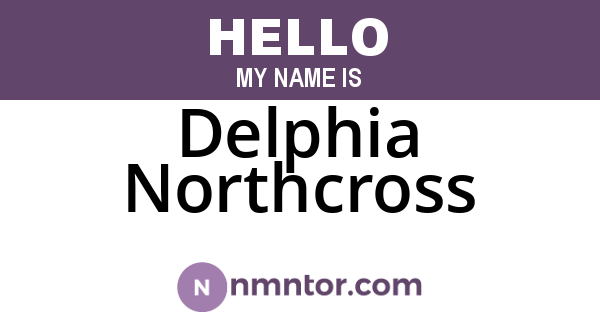 Delphia Northcross