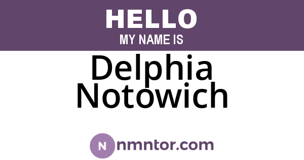 Delphia Notowich