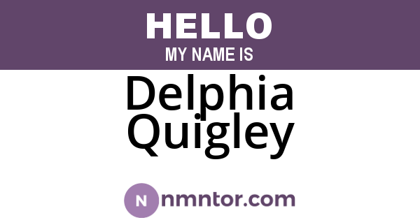 Delphia Quigley