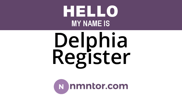 Delphia Register