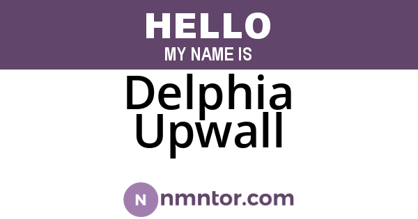 Delphia Upwall