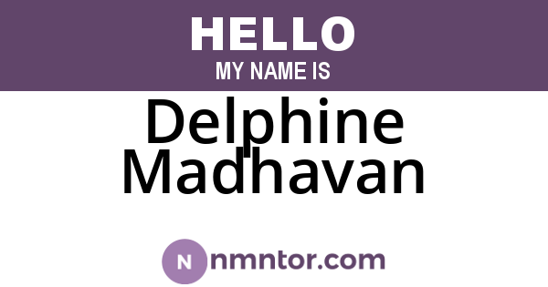 Delphine Madhavan