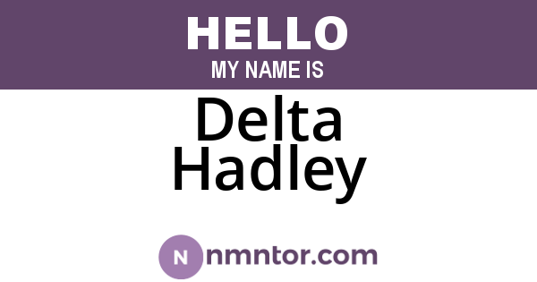 Delta Hadley