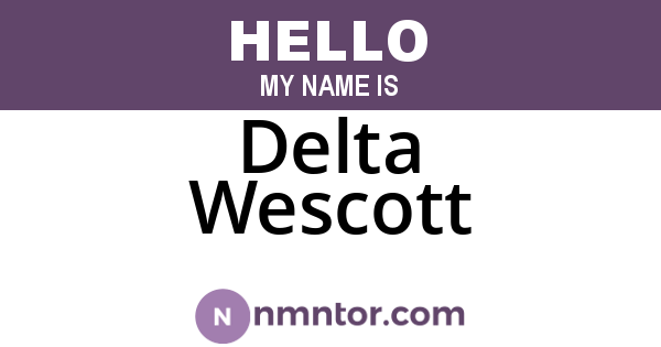 Delta Wescott