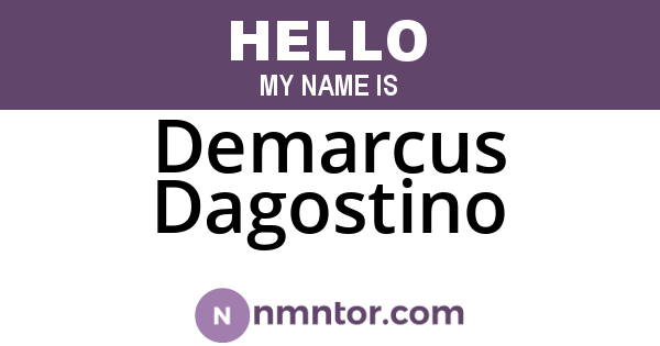 Demarcus Dagostino