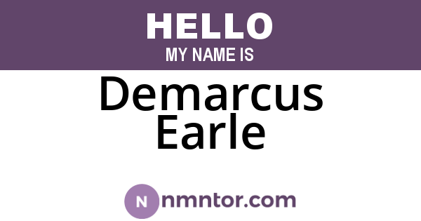 Demarcus Earle