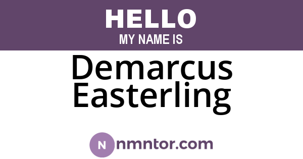 Demarcus Easterling