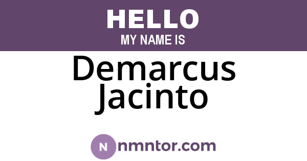 Demarcus Jacinto