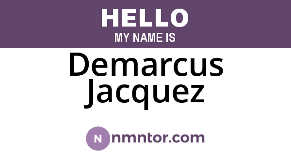 Demarcus Jacquez