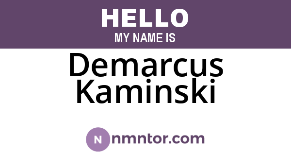 Demarcus Kaminski