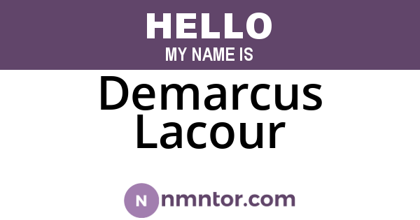 Demarcus Lacour