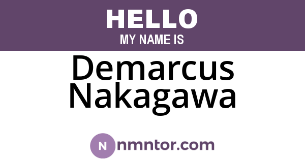 Demarcus Nakagawa