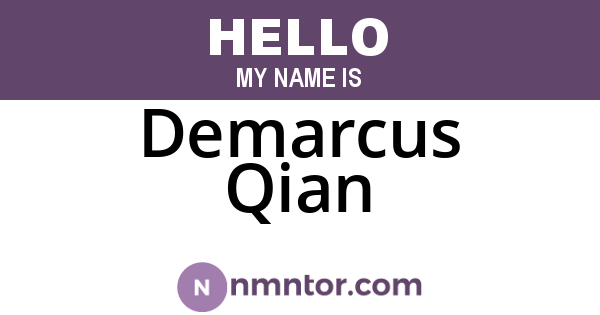 Demarcus Qian