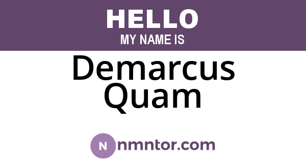 Demarcus Quam