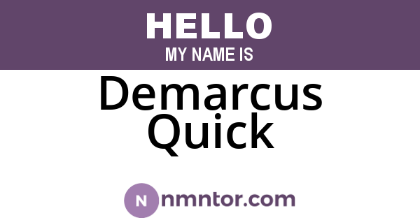 Demarcus Quick