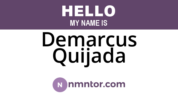 Demarcus Quijada