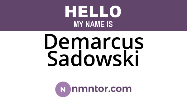 Demarcus Sadowski