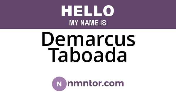 Demarcus Taboada
