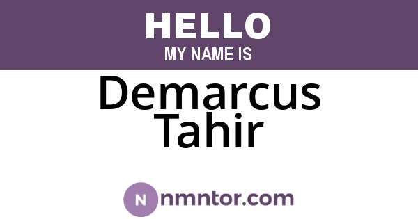 Demarcus Tahir