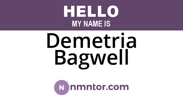 Demetria Bagwell